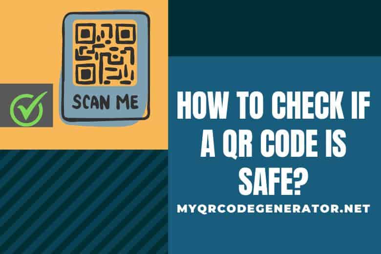How to Check if a QR Code is Safe