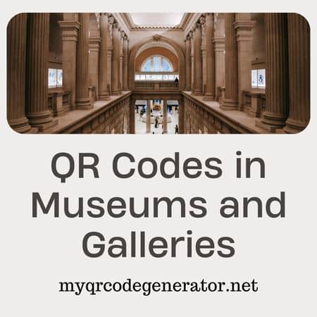 QR Codes in Museums and Galleries