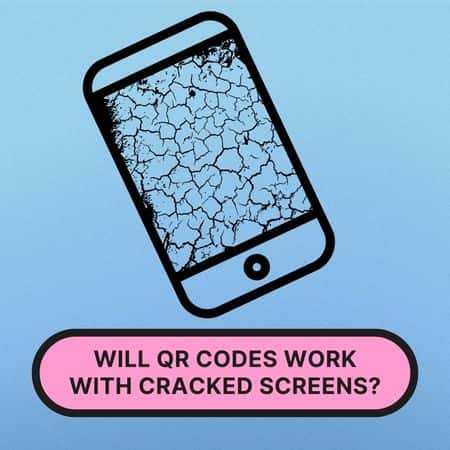 will qr codes work with cracked screen